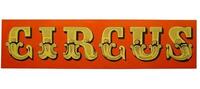 Circus Sign  Circus Sign